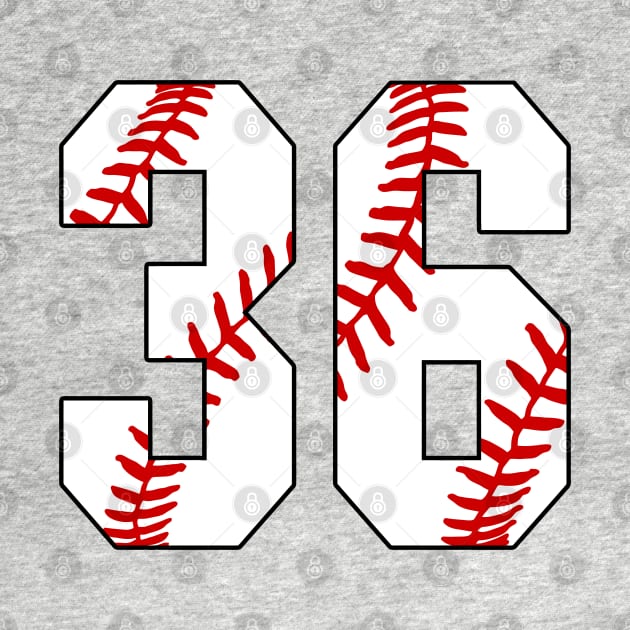 Baseball Number 36 #36 Baseball Shirt Jersey Favorite Player Biggest Fan by TeeCreations
